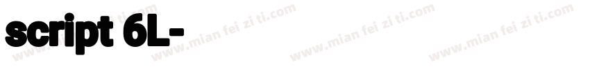 script 6L字体转换